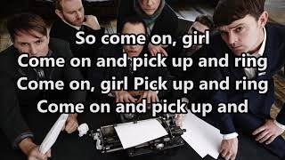 FFS - Call Girl (Lyrics)