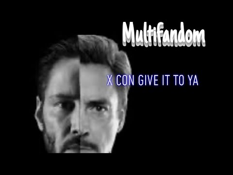 Multifandom X Gon Give It To Ya - YouTube