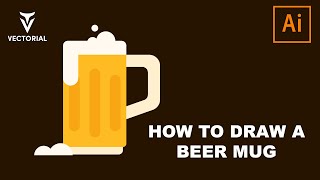 How to draw a Beer mug vector in Adobe Illustrator