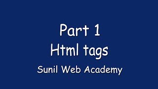 HTML tags -- HTML tutorial in Hindi (Part - 1)