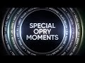 Special Opry Moments | Opry 100: A Live Celebration