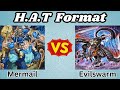 Mermail Vs Evilswarm! | HAT Format Replay Review! | 2014 Yu-Gi-Oh! WCQ