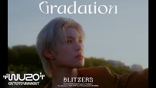 BLITZERS(블리처스) - Gradation Official MV