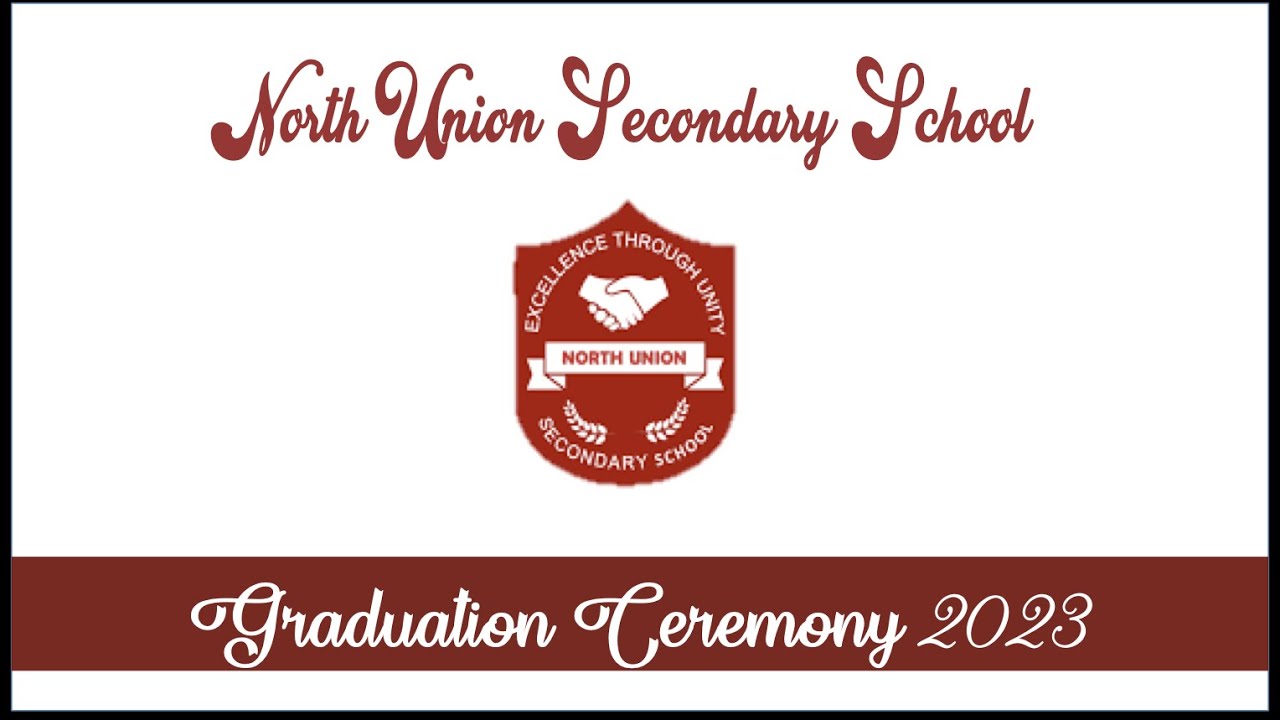 North Union Secondary School Graduation 2023 YouTube