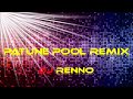 Patune Pool Remix - Dj Renno