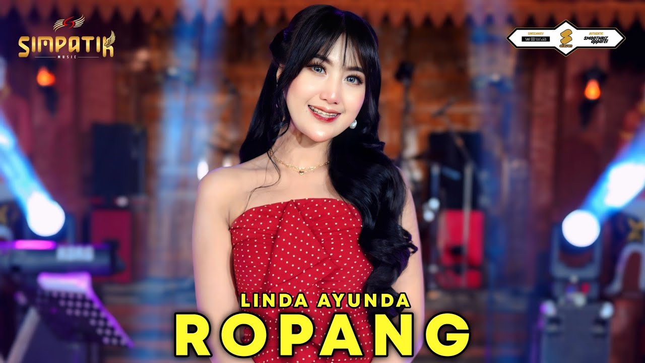 ROPANG - LINDA AYUNDA - SIMPATIK MUSIC