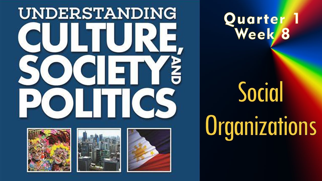 ucsp-quarter-1-week-8-social-organizations-youtube