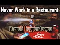 Never work in a restaurant or it could happen to you Happy Birthday 🎂 Sa...