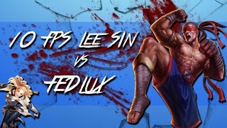 10 Fps Lee Sin Vs Fed Lux Outplay