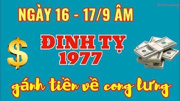 Tiền Về Gõ Cửa, Đinh Tỵ 1977 - Ngày 16 – 17/9 Âm, Đổi Đời Đại Gia