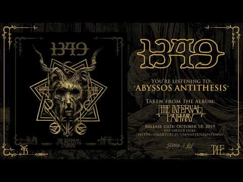 1349 - Abyssos Antithesis (Official Track)