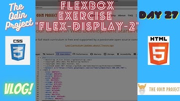 The Odin Project VLOG | Day 27 CODING For BEGINNERS | Flex-Layout-2 CSS Exercise