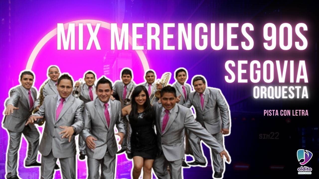 MIX MERENGUES 90s 🎹Pista Musical (Segovia Orquesta)