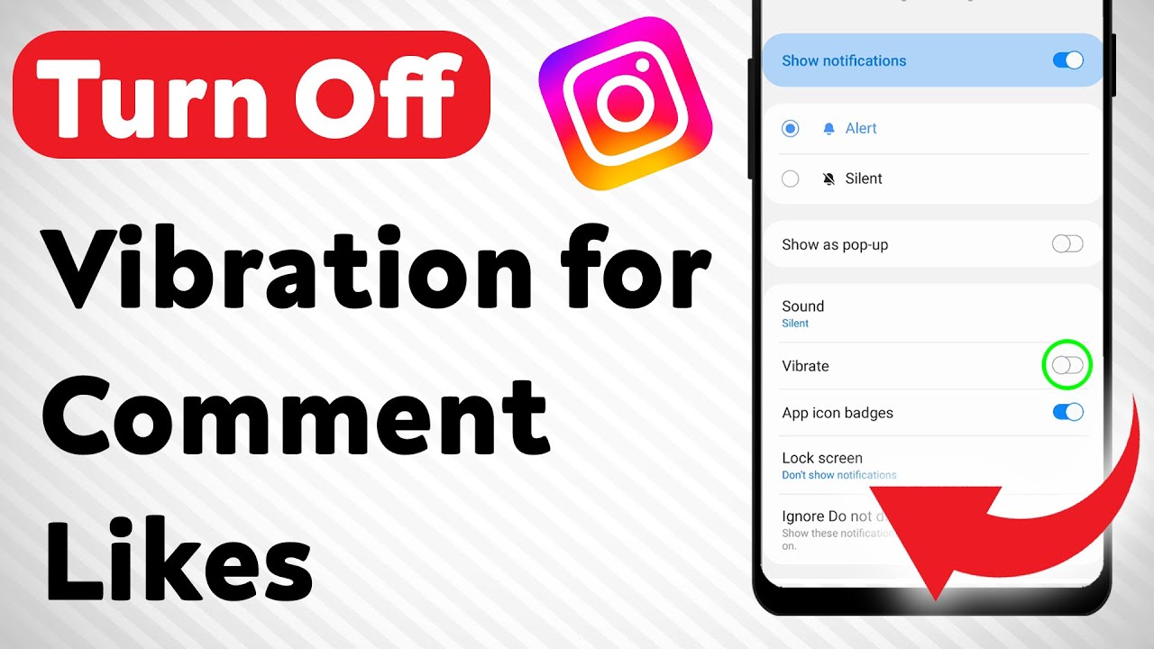 How To Turn Off Vibration for Comment Likes on Instagram (Updated)