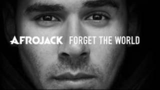 catch tomorrow afrojack forget the world