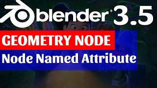 Node Named Attribute Geometry Nodes | Apprendre Blender 3D