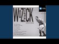 Miniature de la vidéo de la chanson Wozzeck: Act I, Scene V. Geh Einmal Vor Dich Hin ... (Marie, Tambourmajor)