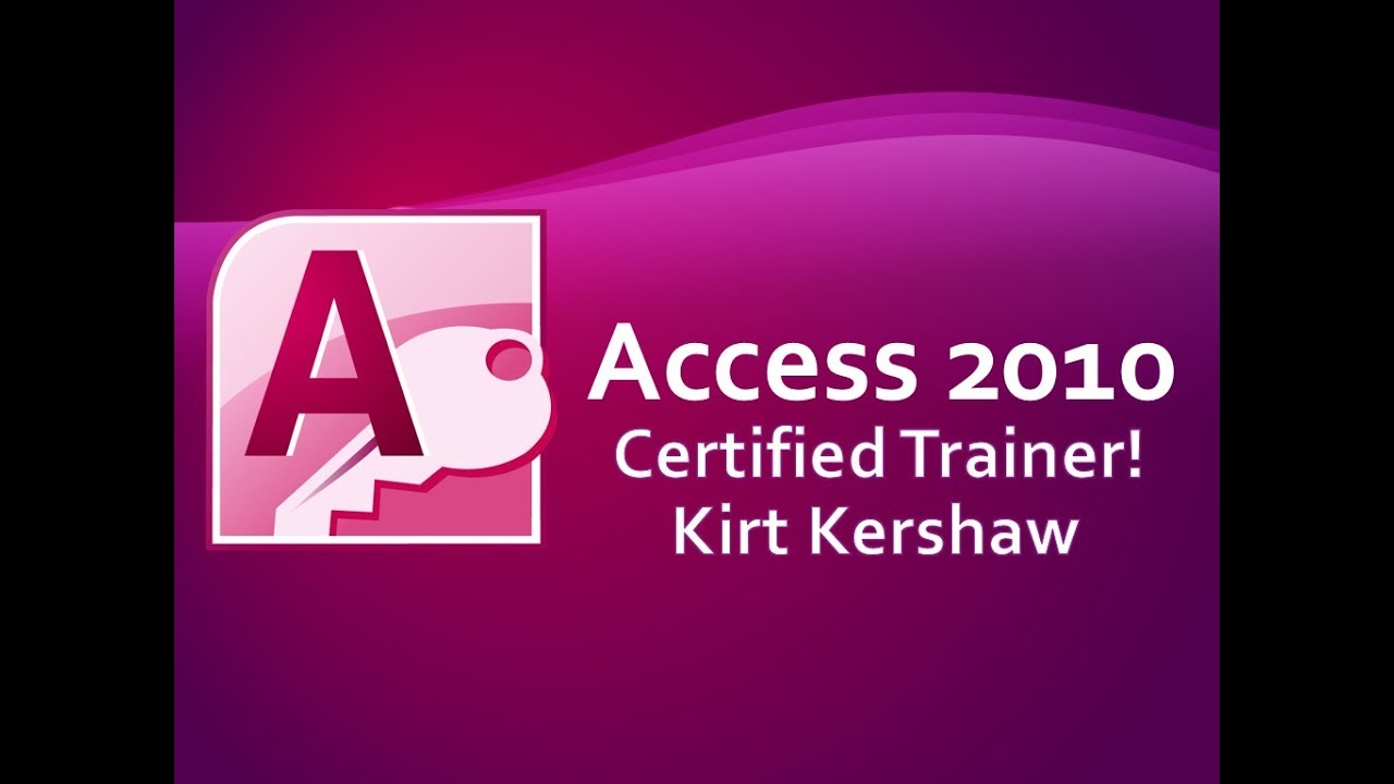  Update Access 2010 Overview and Basics Training Video
