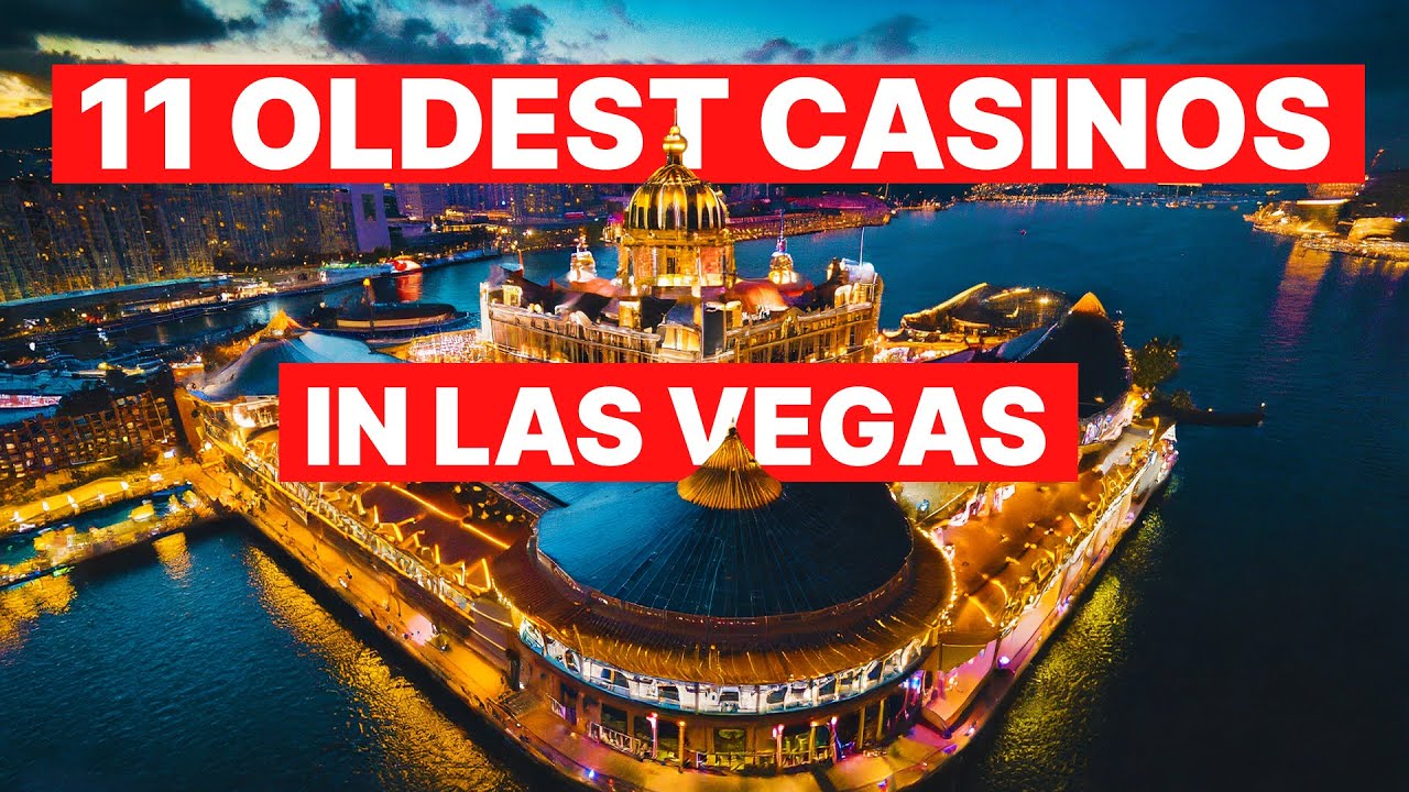 11 Oldest Casinos In Las Vegas YouTube 11-oldest-casinos-in-las-vegas-youtube