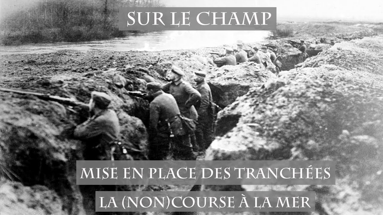 Mise en place des tranches  La non Course  la mer 1914