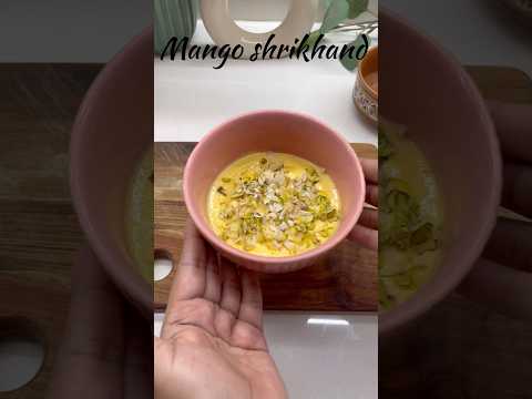 Mango srikhand 🥭 #recipe #dessert #sweet #viral #shorts