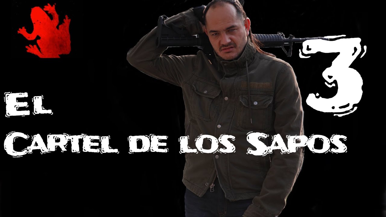El Cartel De Los Sapos 3