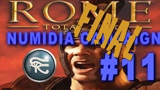 Rome: Total War Numidia Campaign #11 FINAL