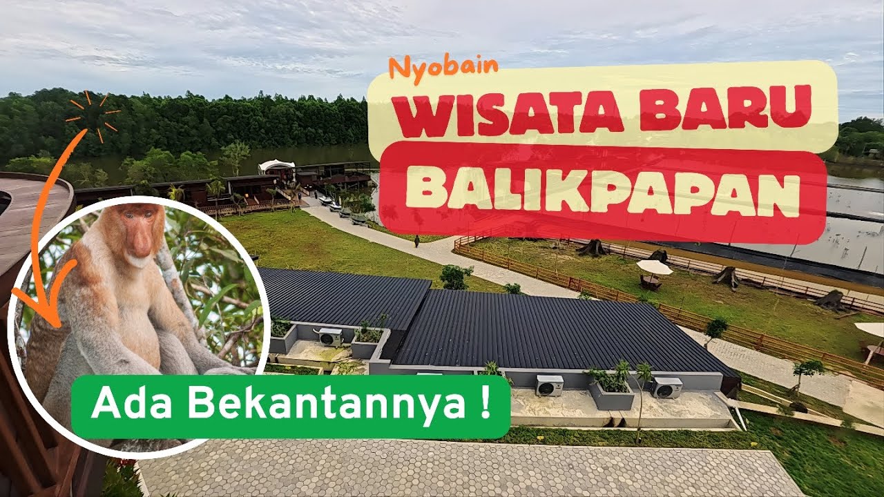 De Boekit Riverside Resort: Wisata Baru Balikpapan, Masih GRATIS Semua!