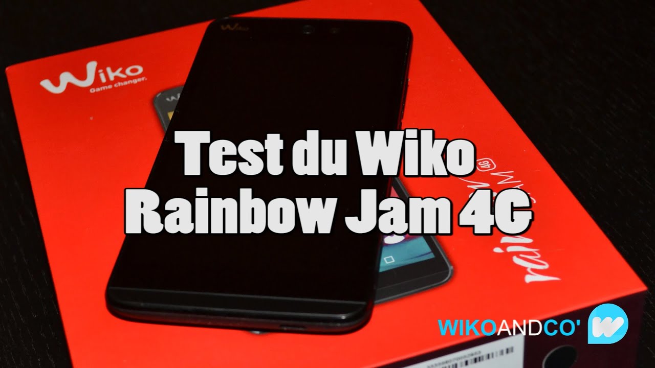 Wiko Rainbow Jam 4G - Unboxing & Test par WikoAndCo.com
