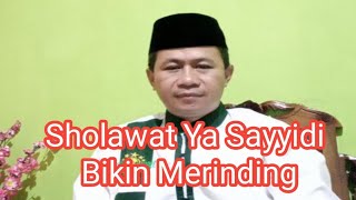 Sholawat Ya Sayyidina... versi k.h. salafuddin