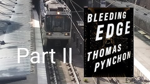 Bleeding Edge by Thomas Pynchon (Part II) Buddy Read w/Todd the Librarian! & Lillian Nieswender