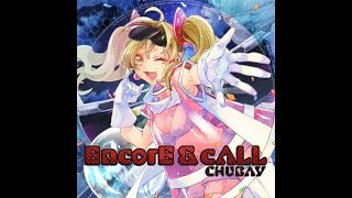 【SDVX】 EncorE & cALL (MXM) PUC