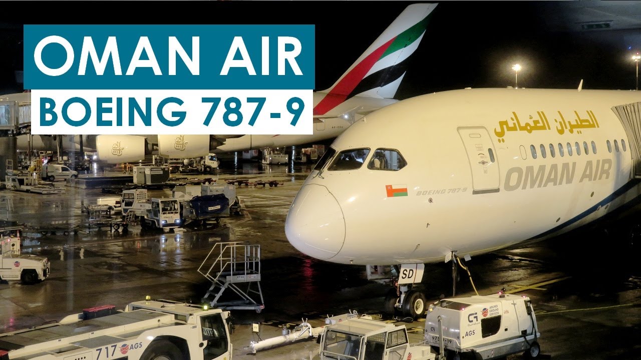 [Flight Report] OMAN AIR Paris Muscat Boeing 7879 Business YouTube