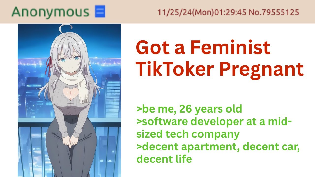 Got a Feminist TikToker Pregnant