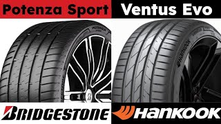 Bridgestone Potenza Sport vs Hankook Ventus Evo