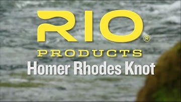 Homer Rhodes Knot Tying Video Instructions - RIO Products
