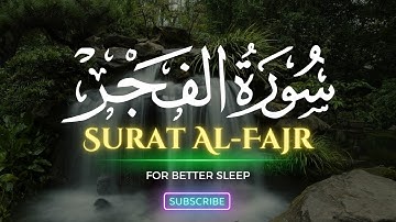 Surat Al-Fajr ||سورة الفجر  || Very Beautiful Quran || Qari Abdul Wahab