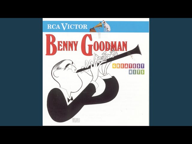 Benny Goodman & His Orchestra - Always