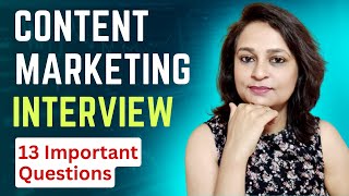 Content Marketing Interview Questions & Answers - Freshers & Experienced | Job Interview Prep