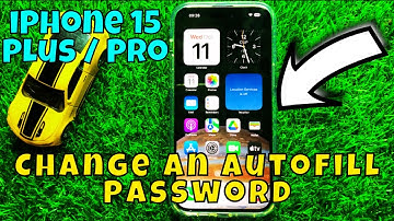 iPhone 15 / Plus / Pro How to Change an Autofill Password ios 17