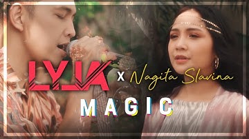 LYLA X NAGITA - MAGIC  (OFFICIAL MUSIC VIDEO)