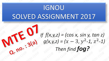 IGNOU Solved Assignment 2017 BSC (MTE 07 3c)