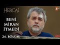 Büyük itiraf! - Hercai 24.Bölüm