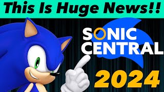 RUMOR: Huge 2024 Sonic Central LEAK Just Dropped