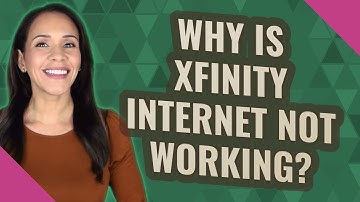 Why is Xfinity Internet not working?