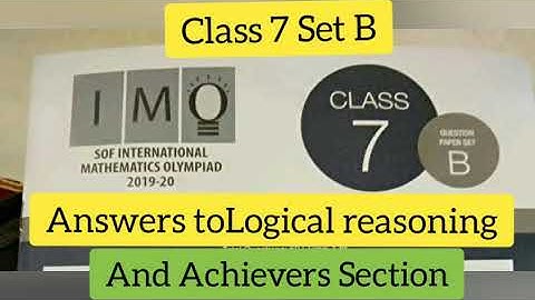 Answers to SOF IMO Exam Class 7 Set B Dec 2019 Part 1