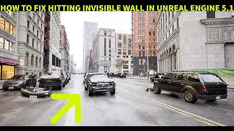 How to fix hitting invisible wall in Unreal Engine 5.1