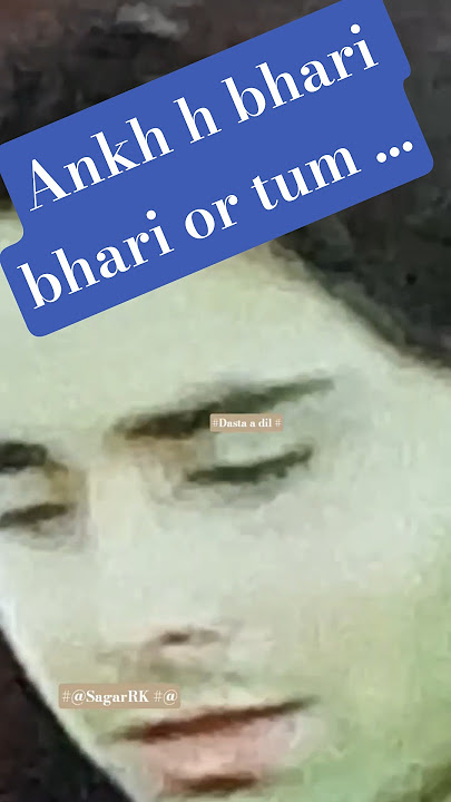 ankh h bhari bhari #bollywood #hindisong #love #song #music #lifeisbutadream #indiansong #butifyou