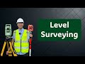 📐 Construction Surveying #4: Complete Level Surveying Process | Step-by-Step Field Guide