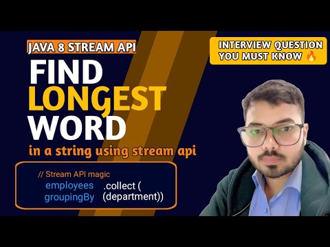 Find Longest Word in a String using Java Stream API | Java Coding Interview Question
